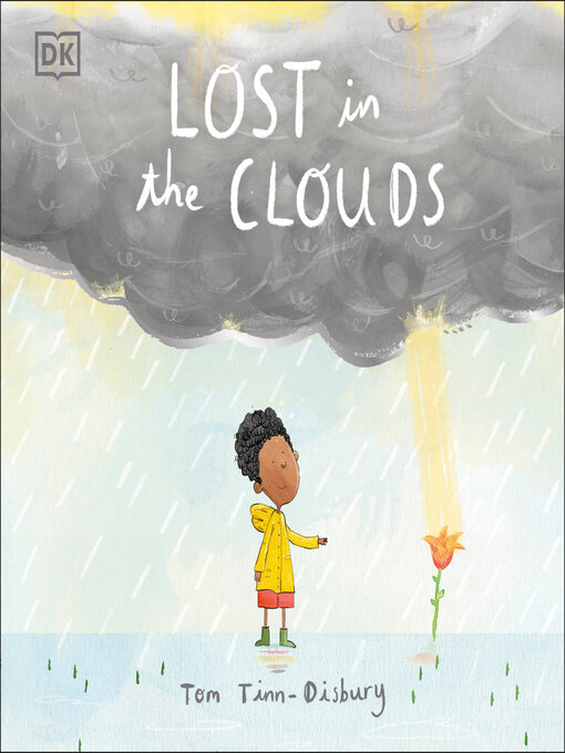 Title details for Lost in the Clouds by DK - Available